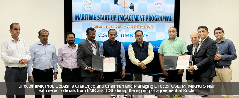 IIMK LIVE & CSL Ink One-of-a-kind Agreement to Boost Startups in Maritime Sector